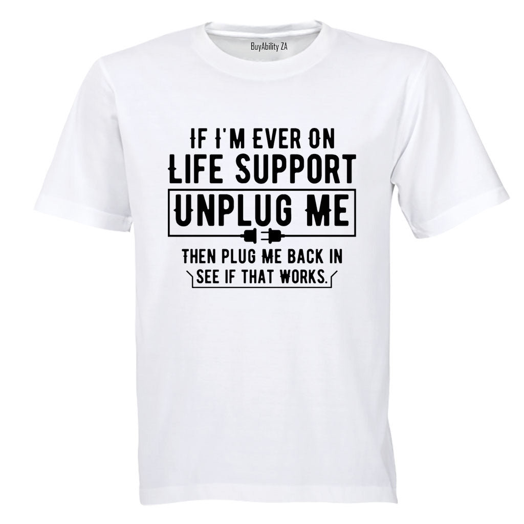 Then Plug Me Back In - Adults - T-Shirt - BuyAbility South Africa