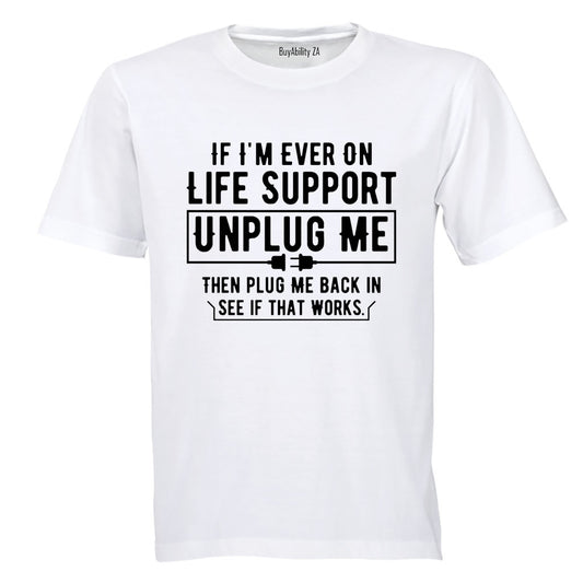 Then Plug Me Back In - Adults - T-Shirt - BuyAbility South Africa
