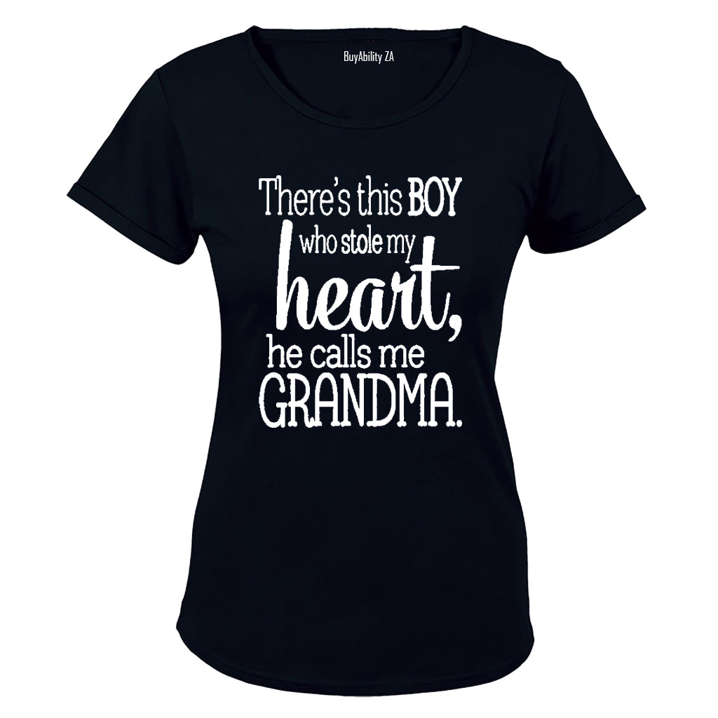 There's this Boy... he kinda Stole my Heart - he calls me GRANDMA! - Ladies - T-Shirt