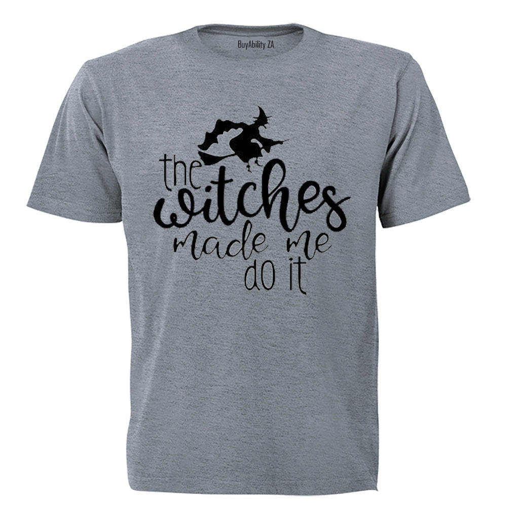 The Witches Made Me Do It - Halloween - Kids T-Shirt