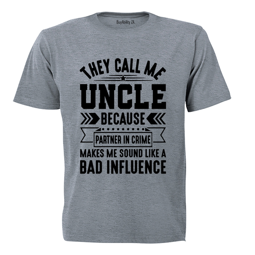 They Call Me Uncle - Adults - T-Shirt - BuyAbility South Africa