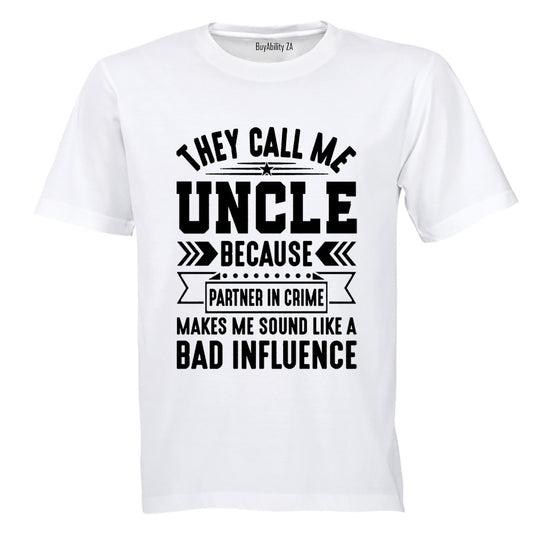 They Call Me Uncle - Adults - T-Shirt - BuyAbility South Africa