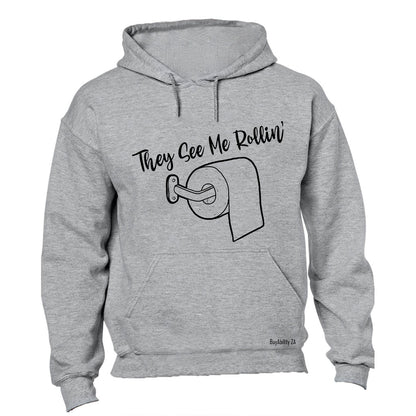 They See Me Rollin'- Toilet Paper - Hoodie