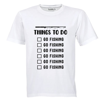 Things To Do - Fishing - Adults - T-Shirt
