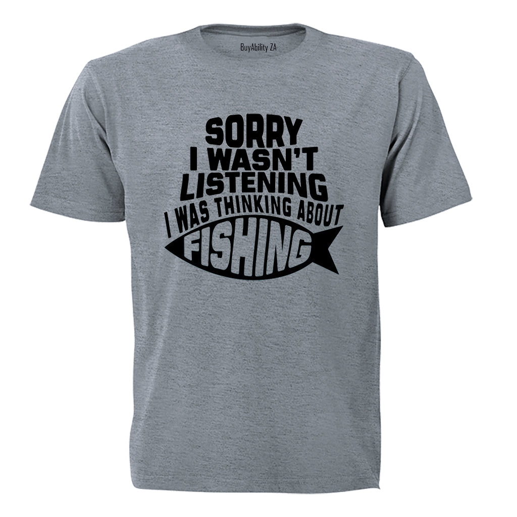 Thinking About Fishing - Adults - T-Shirt - BuyAbility South Africa