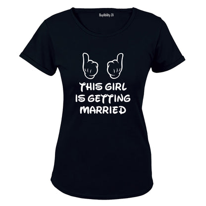 This Girl is Getting Married - Ladies - T-Shirt
