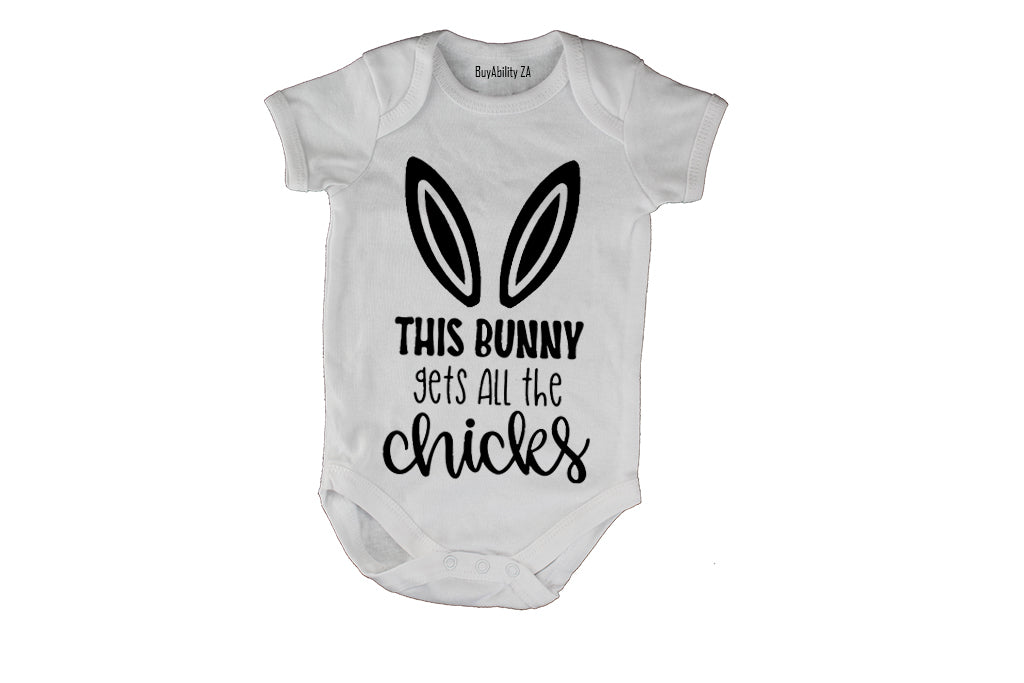 This Bunny Gets All the Chicks - Easter - Baby Grow