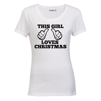 This Girl Loves Christmas - Ladies - T-Shirt