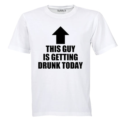 This Guy is Getting Drunk - Adults - T-Shirt - BuyAbility