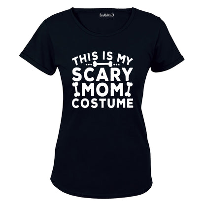 My Scary MOM Costume - Halloween Inspired - Ladies - T-Shirt