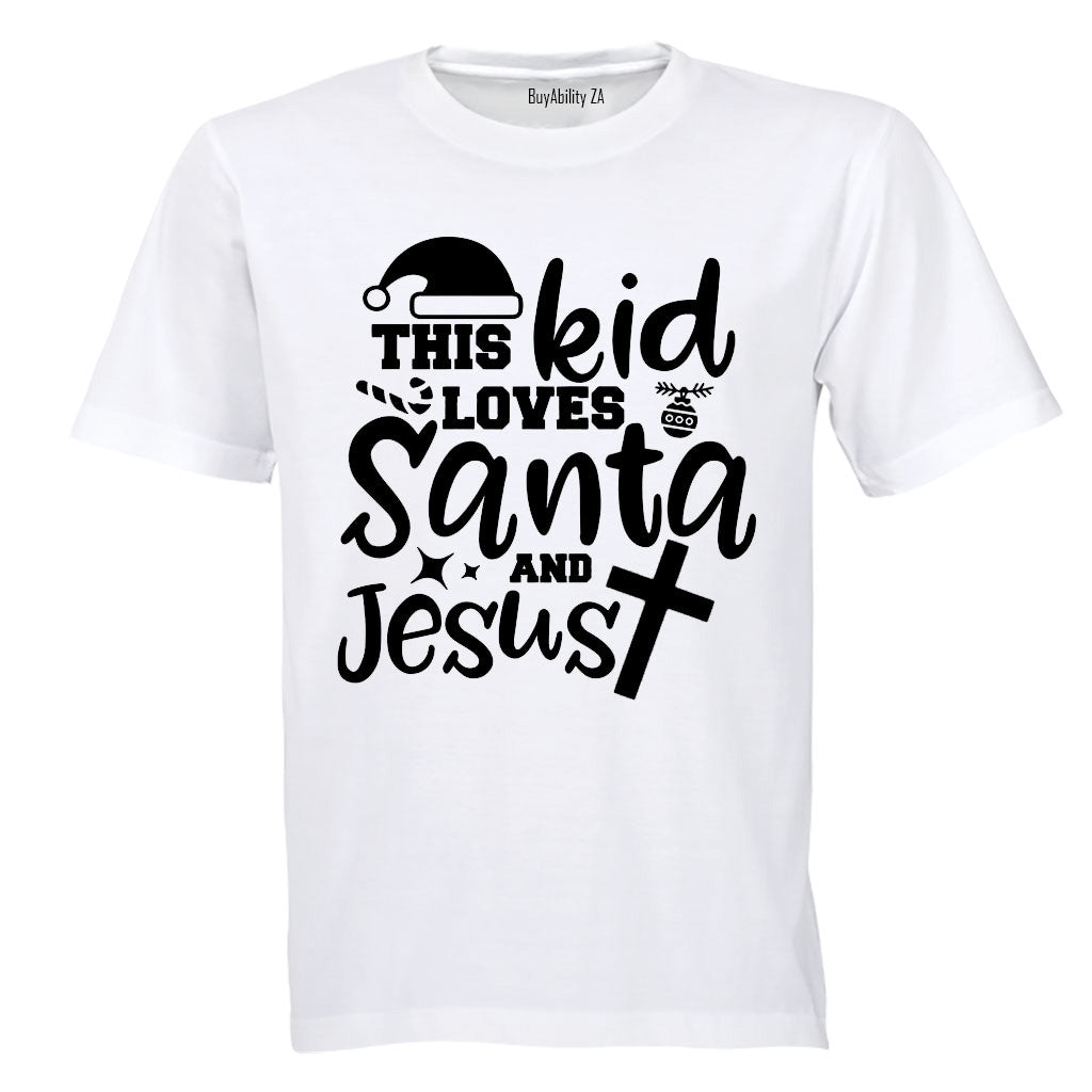 This Kid Loves Santa & Jesus - Christmas - Kids T-Shirt