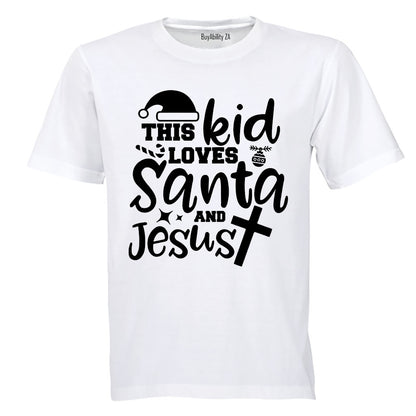 This Kid Loves Santa & Jesus - Christmas - Kids T-Shirt