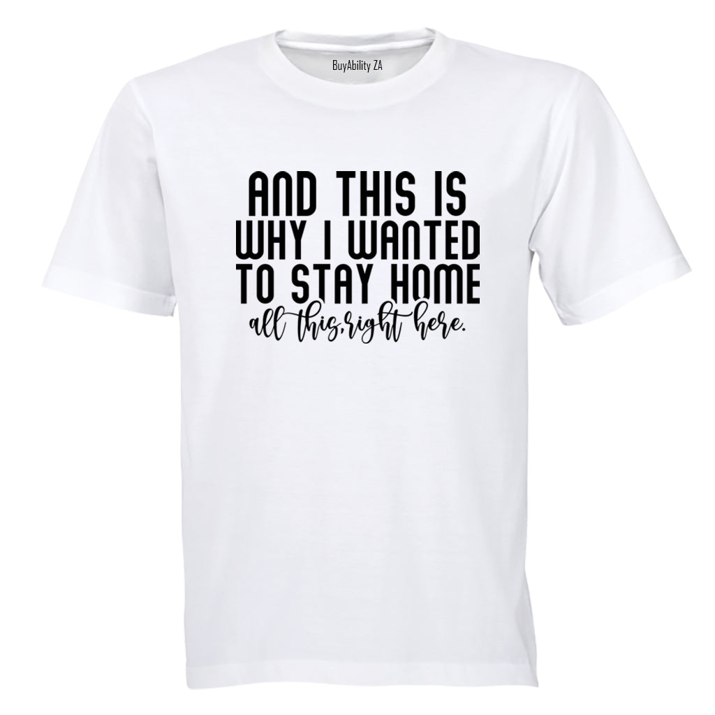 This Right Here - Adults - T-Shirt - BuyAbility South Africa