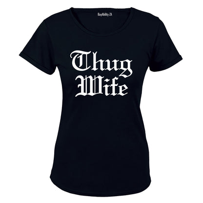 Thug Wife - Ladies - T-Shirt