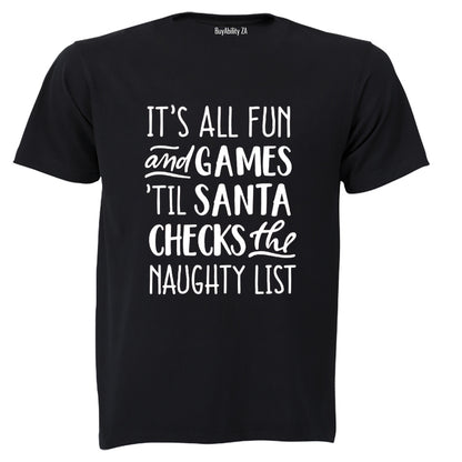 Til Santa Checks - Christmas - Adults - T-Shirt