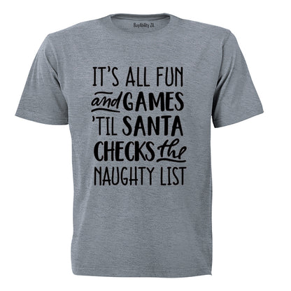 Til Santa Checks - Christmas - Adults - T-Shirt