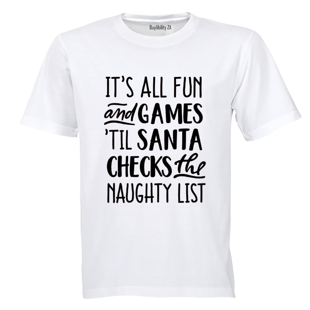 Til Santa Checks - Christmas - Adults - T-Shirt