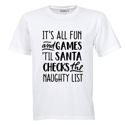 Til Santa Checks - Christmas - Adults - T-Shirt