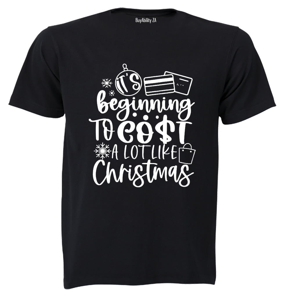 Cost A Lot - Christmas - Adults - T-Shirt