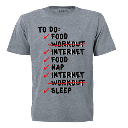 To Do List - Adults - T-Shirt