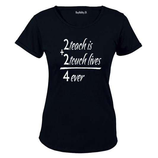 To Teach - Ladies - T-Shirt - BuyAbility South Africa