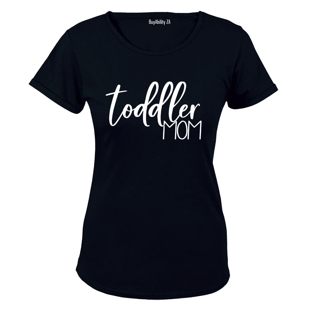 Toddler Mom - Ladies - T-Shirt