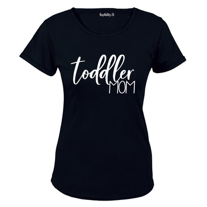 Toddler Mom - Ladies - T-Shirt