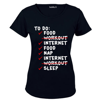 To Do List - Ladies - T-Shirt - BuyAbility