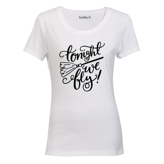 Tonight We Fly - Halloween - Ladies - T-Shirt