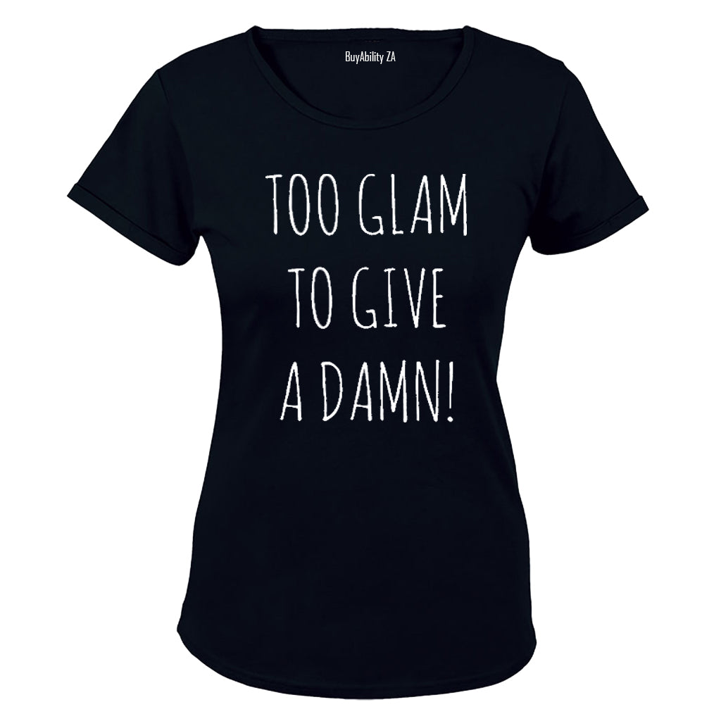Too Glam! - Ladies - T-Shirt