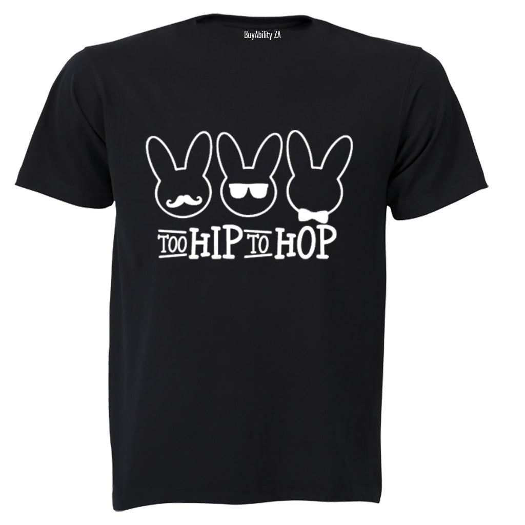 Too Hip to Hop - Easter - Adults - T-Shirt