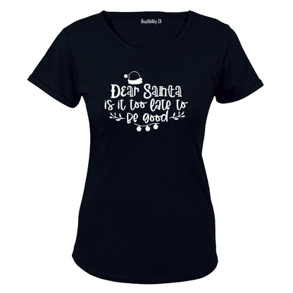Too Late - Christmas - Ladies - T-Shirt