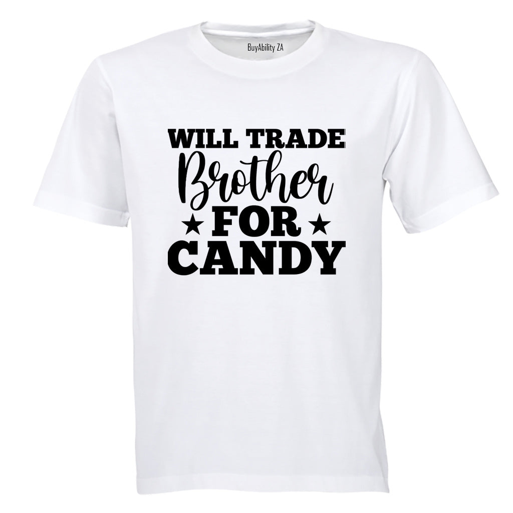 Trade Brother for Candy - Halloween - Adults - T-Shirt