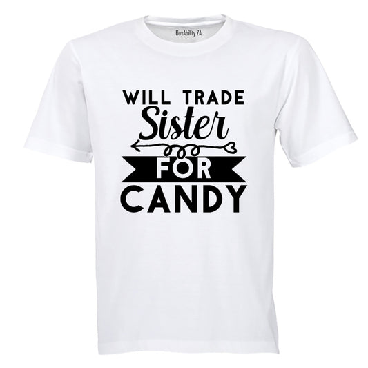 Trade Sister for Candy - Halloween - Adults - T-Shirt