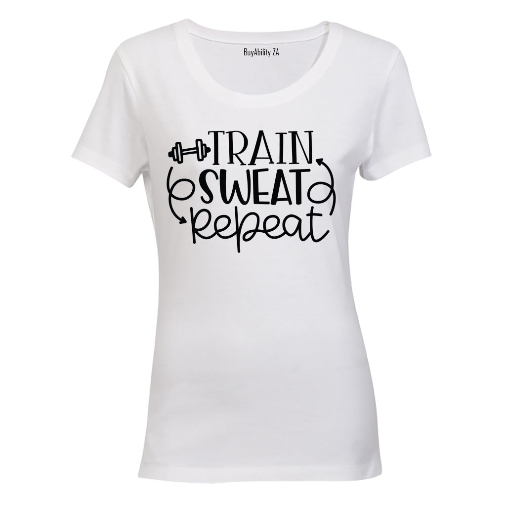 Train. Sweat. Repeat - Ladies - T-Shirt - BuyAbility