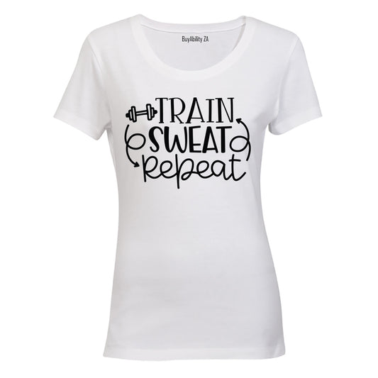 Train. Sweat. Repeat - Ladies - T-Shirt - BuyAbility