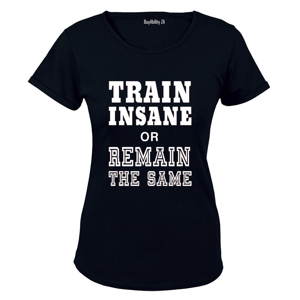 Train Insane - Ladies - T-Shirt
