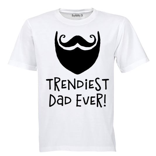 Trendiest Dad Ever - Beard - Adults - T-Shirt