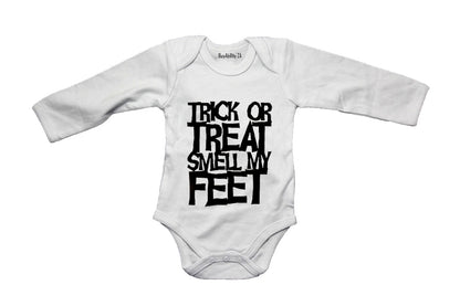Trick or Treat, Smell My Feet - Halloween Inspired! - Baby Grow