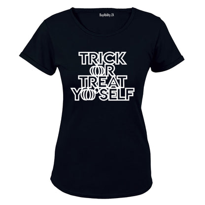 Trick or Treat Yo'Self - Halloween Inspired - Ladies - T-Shirt