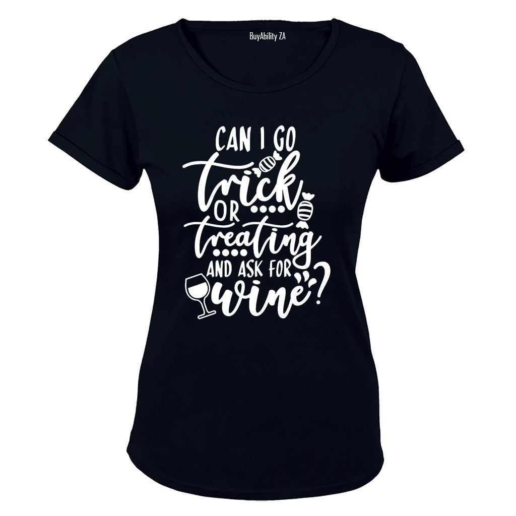 Trick or Wine - Halloween - Ladies - T-Shirt