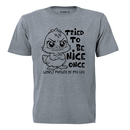 Tried To Be Nice - Adults - T-Shirt - BuyAbility South Africa