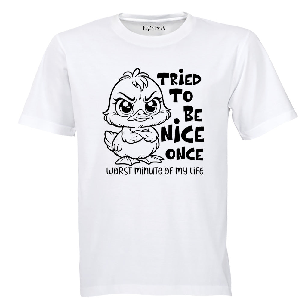Tried To Be Nice - Adults - T-Shirt - BuyAbility South Africa