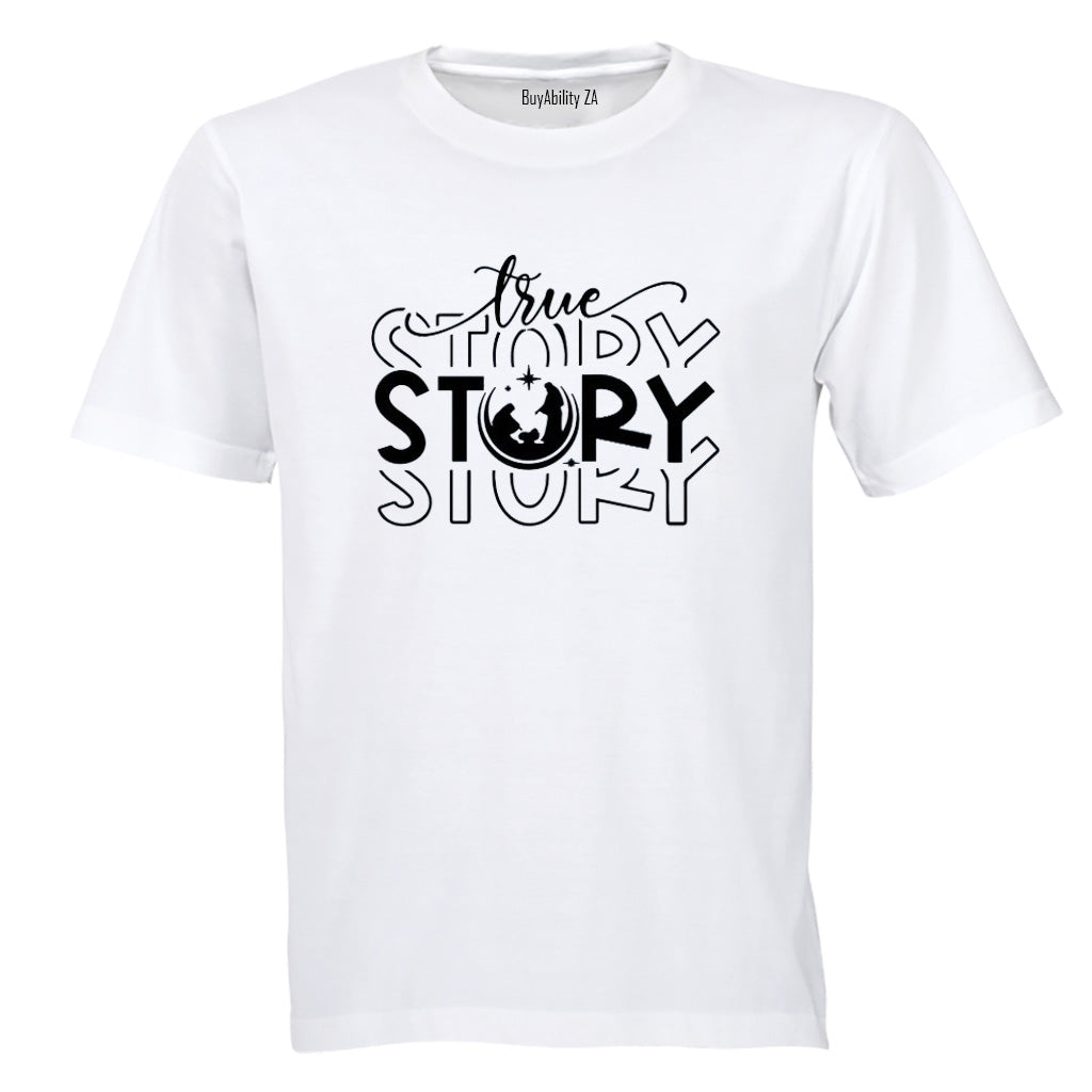 True Story - Christ - Christmas - Adults - T-Shirt