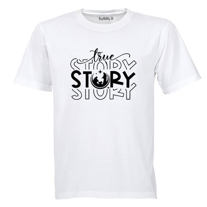 True Story - Christ - Christmas - Adults - T-Shirt
