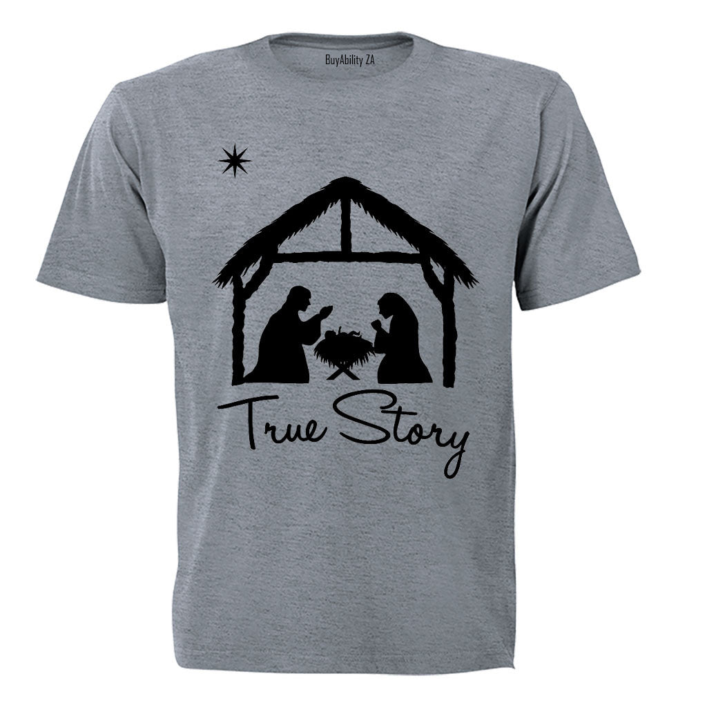 True Story - Christmas - Adults - T-Shirt