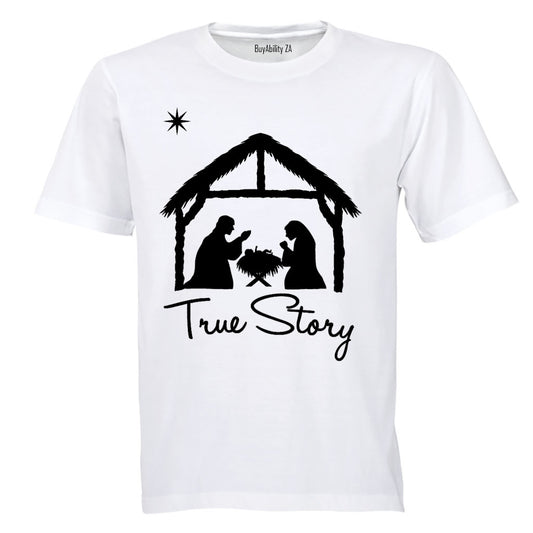 True Story - Christmas - Adults - T-Shirt