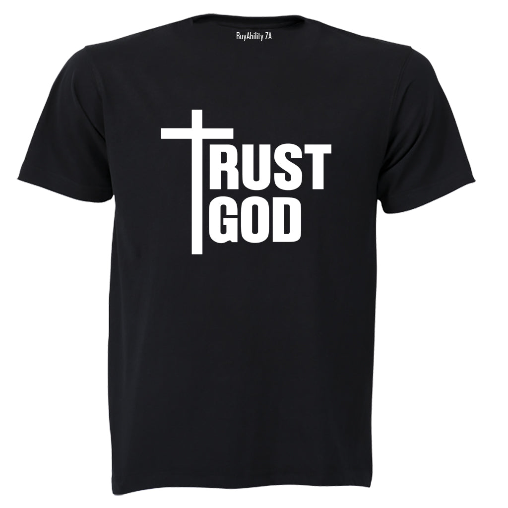 Trust God - Adults - T-Shirt - BuyAbility South Africa