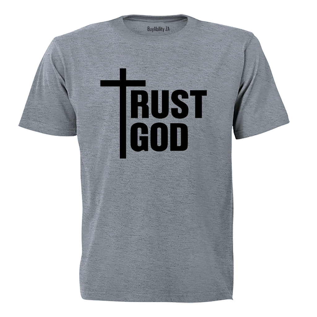 Trust God - Adults - T-Shirt - BuyAbility South Africa