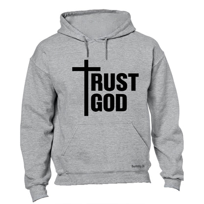 Trust God - Hoodie - BuyAbility South Africa